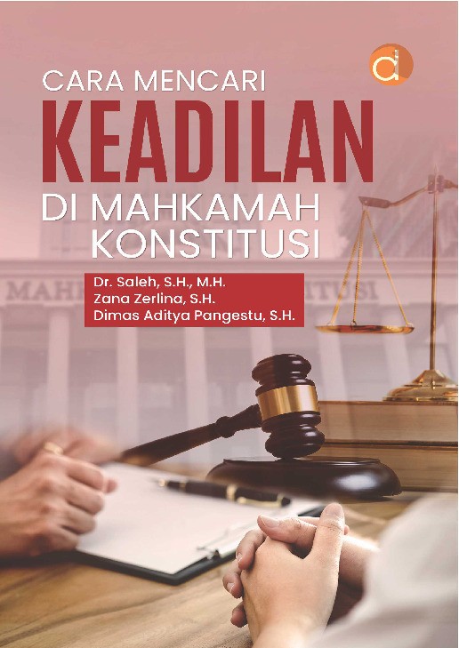 Cara Mencari Keadilan di Mahkamah Konstitusi